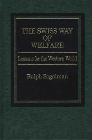 Cover of The Swiss Way of Welfare
