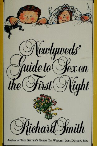 Cover of Newlyweds' Guide to Sex on the First Night