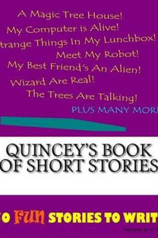 Cover of Quincey's Book Of Short Stories