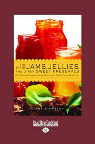 Cover of The Joy of Jams, Jellies and Other Sweet Preserves