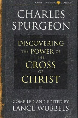 Cover of The Power of the Cross of Christ