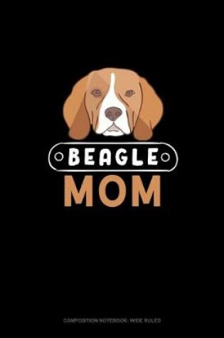 Cover of Beagle Mom