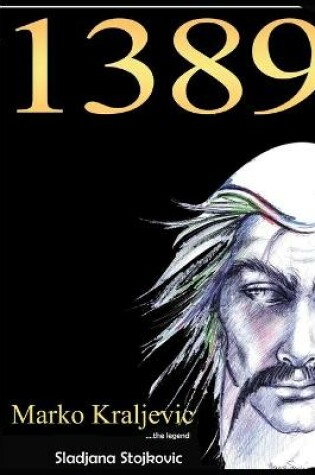 Cover of 1389 Marko Kraljevic the legend