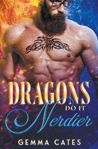 Cover of Dragons Do It Nerdier