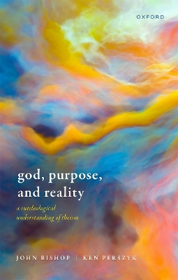 Book cover for God, Purpose, and Reality