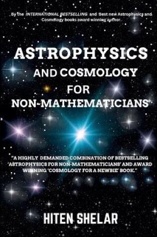 Cover of Astrophysics and Cosmology For Non-mathematicians