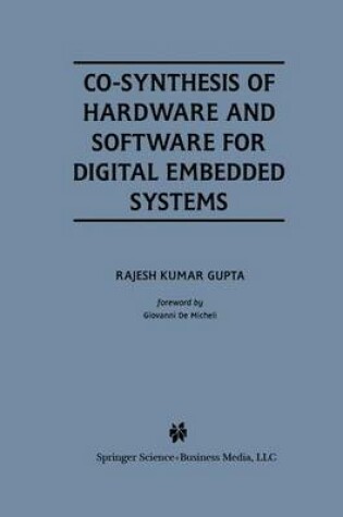Cover of Co-Synthesis of Hardware and Software for Digital Embedded Systems