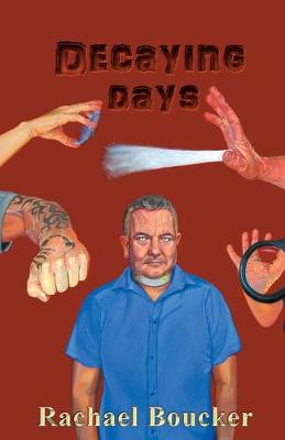 Cover of Decaying Days