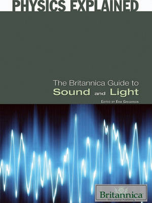 Cover of The Britannica Guide to Sound and Light