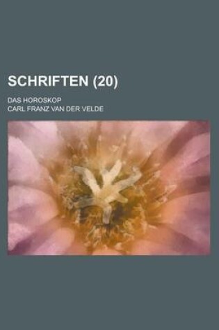 Cover of Schriften; Das Horoskop (20 )