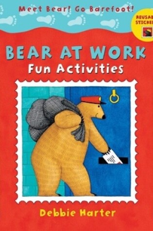 Cover of Bear at Work Fun Activities