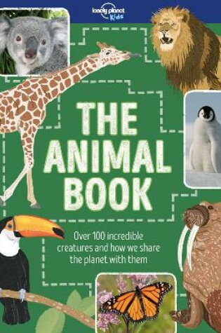 Cover of Lonely Planet Kids The Animal Book