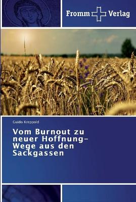 Book cover for Vom Burnout zu neuer Hoffnung-Wege aus den Sackgassen