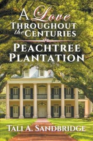 Cover of Peachtree Plantation