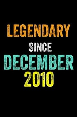 Cover of Legendary Since December 2010