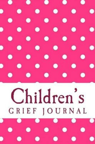 Cover of Children's Grief Journal