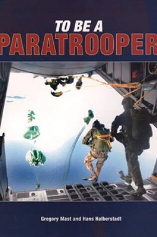 Cover of To be a Paratrooper