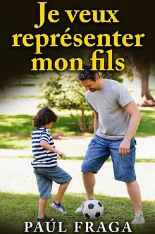 Cover of Je veux representer mon fils