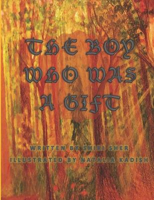 Book cover for The Boy Who Was a Gift