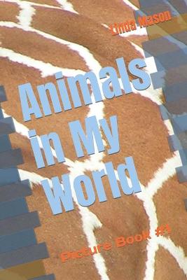 Book cover for Animals in My World