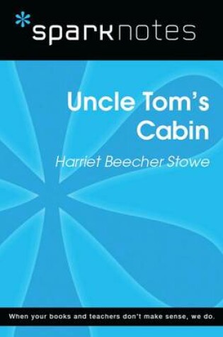Cover of Uncle Tom's Cabin (Sparknotes Literature Guide)