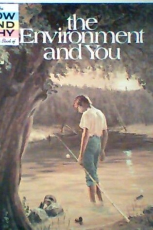 Cover of The Environment & You