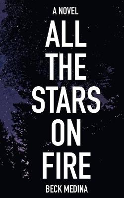 Book cover for All the Stars on Fire