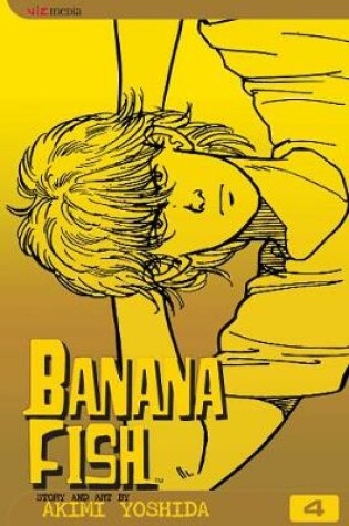 Cover of Banana Fish, Vol. 4
