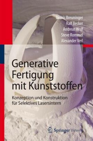 Cover of Generative Fertigung Mit Kunststoffen