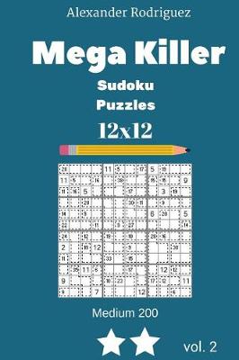 Cover of Mega Killer Sudoku Puzzles - Medium 200 vol. 2