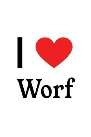 Cover of I Love Worf