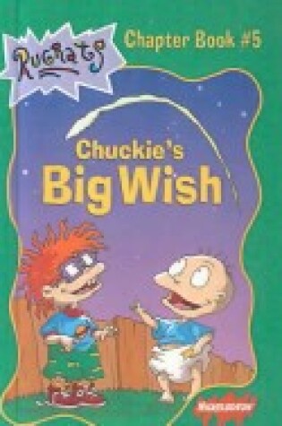 Cover of Chuckie's Big Wish