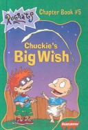 Cover of Chuckie's Big Wish