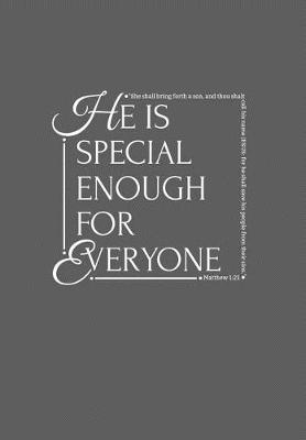 Book cover for He Is Special Enough For Everyone
