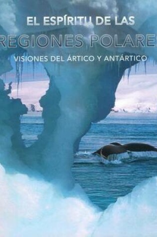 Cover of El ESP-Ritu de Las Regiones Polares