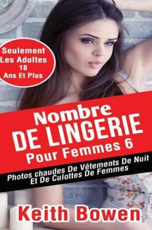 Cover of Nombre De Lingerie Pour Femmes 6