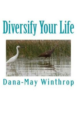 Cover of Diversify Your Life