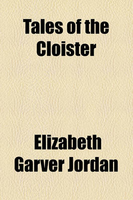 Book cover for Tales of the Cloister Volume 4