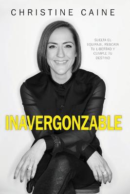 Book cover for Inavergonzable