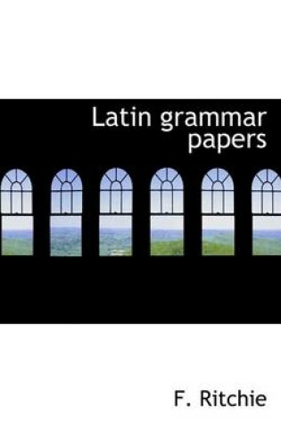 Cover of Latin Grammar Papers