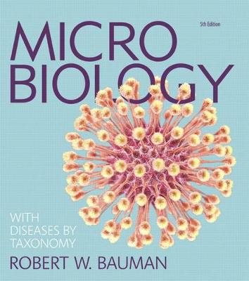 Book cover for Microbiology with Diseases by Taxonomy Plus Mastering Microbiology with Pearson Etext -- Access Card Package