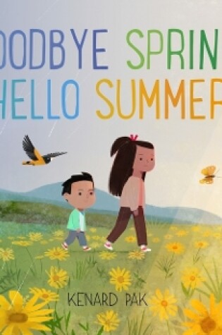 Cover of Goodbye Spring, Hello Summer