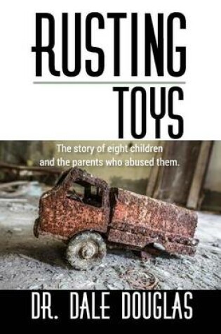 Cover of Rusting Toys