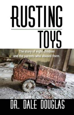 Book cover for Rusting Toys