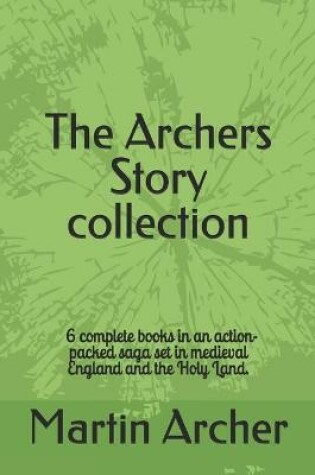 Cover of The Archers Story