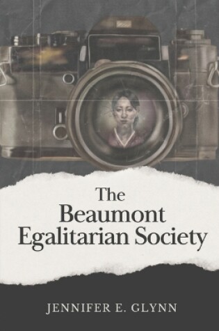 Cover of The Beaumont Egalitarian Society