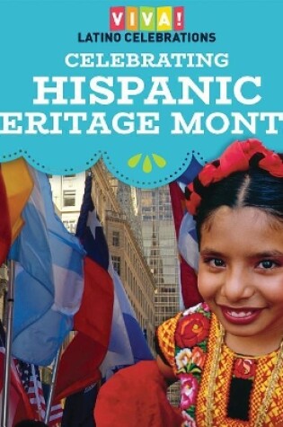 Cover of Celebrating Hispanic Heritage Month!