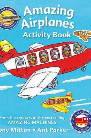 Cover of Amazing Machines Amazing Airplanes Activity Book