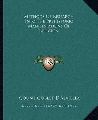 Book cover for Methods of Research Into the Prehistoric Manifestations of Religion