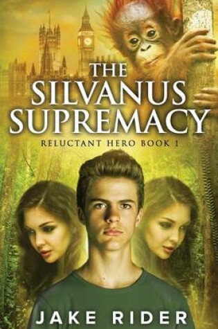 Cover of The Silvanus Supremacy